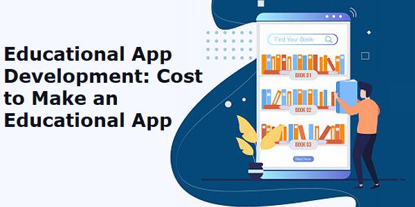 Educational App Development cost.