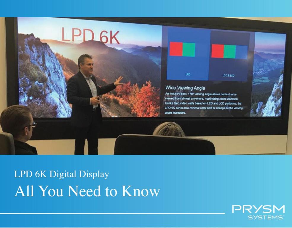 Lpd 6k Digital Displays-All You Need to Know