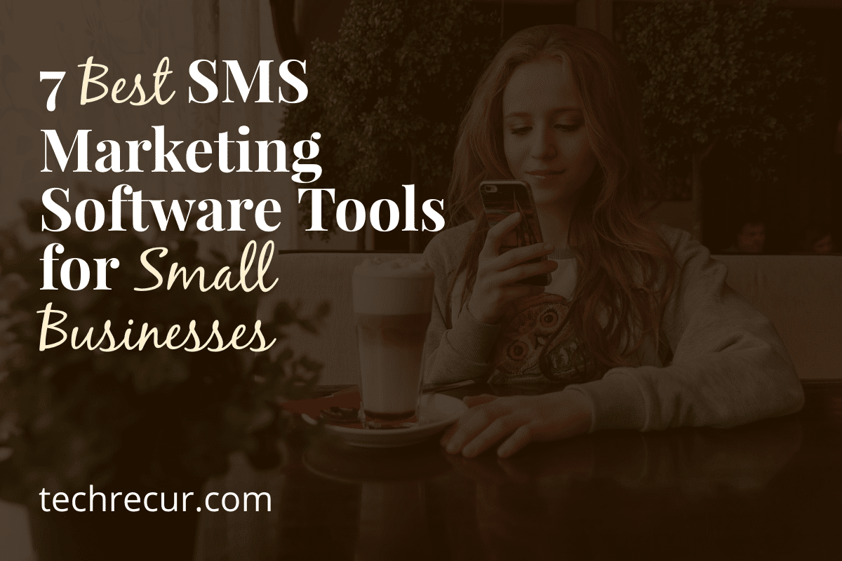 Best Marketing SMS Software Tools